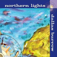 Northern Lights mp3 Album by Dallas Burrow