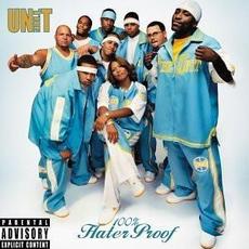 100% Hater Proof mp3 Album by The Unit