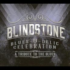 Blues-O-Delic Celebration (A Tribute to the Blues) mp3 Album by Blindstone