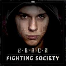 Fighting Society mp3 Album by Bosca