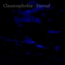 Eternal mp3 Album by Claustraphobia