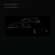 <Cut and Run> mp3 Album by Claustraphobia
