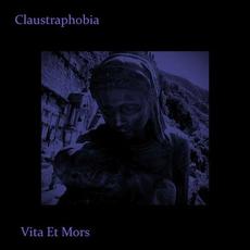 Vita Et Mors mp3 Album by Claustraphobia