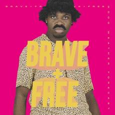 Brave + Free mp3 Single by Good Weather Forecast
