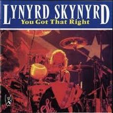You Got That Right! mp3 Live by Lynyrd Skynyrd