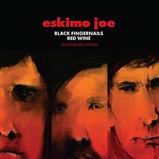 Black Fingernails, Red Wine (Anniversary Edition) mp3 Album by Eskimo Joe