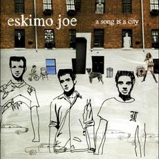 A Song Is a City mp3 Album by Eskimo Joe