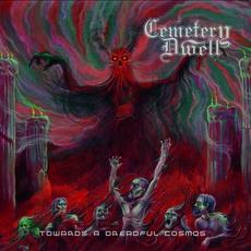 Towards a Dreadful Cosmos mp3 Album by Cemetery Dwell