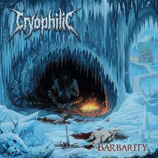 Barbarity mp3 Album by Cryophilic