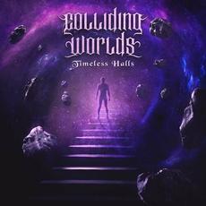Timeless Halls (Deluxe Edition) mp3 Album by Colliding Worlds