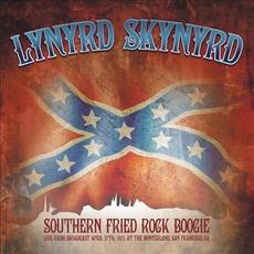 Southern Fried Rock Boogie. Winterland, San Francisco, CA, April 27th, 1975 mp3 Album by Lynyrd Skynyrd