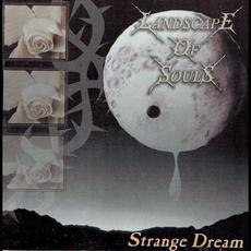 Strange Dream (Reissue) mp3 Album by Landscape of Souls