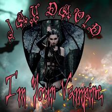 I'm Your Vampire mp3 Album by Jay David