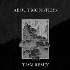 High - TJAM Remix (TJAM Remix) mp3 Single by About Monsters