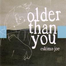Older Than You mp3 Single by Eskimo Joe