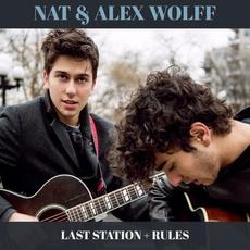 Last Station + Rules mp3 Single by Nat & Alex Wolff