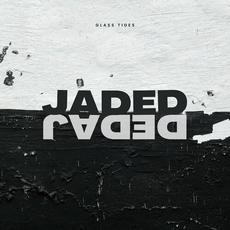 Jaded mp3 Single by Glass Tides