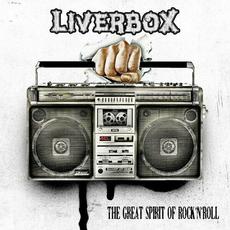 The Great Spirit Of Rock'n'Roll mp3 Album by Liverbox