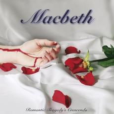 Romantic Tragedy's Crescendo mp3 Album by Macbeth