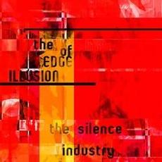 The Edge of Illusion mp3 Album by The Silence Industry