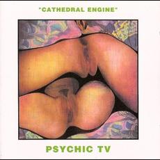 Cathedral Engine mp3 Album by Psychic TV