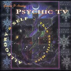 Allegory & Self - Thee Starlit Mire (Re-Issue) mp3 Album by Psychic TV