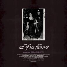 All of Us Flames mp3 Album by Ezra Furman
