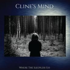 Where The Sleepless Go mp3 Album by Cline's Mind