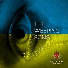 The Weeping Song mp3 Single by Cathedral In Flames