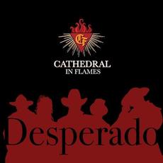 Desperado mp3 Single by Cathedral In Flames