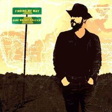 Finding My Way mp3 Album by Dane Bryant Frazier