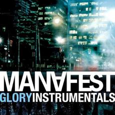 Glory Instrumentals mp3 Album by Manafest