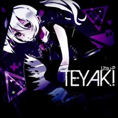 TEYAKI mp3 Album by 鬱P