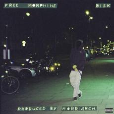 freemorphine...ep mp3 Album by Bisk