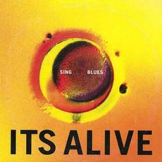 Sing This Blues mp3 Single by It's Alive
