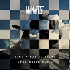 Find a Way to Fight (Doug Weier Remix) mp3 Single by Manafest