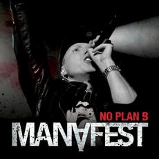 No Plan B mp3 Single by Manafest