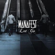 Let Go mp3 Single by Manafest