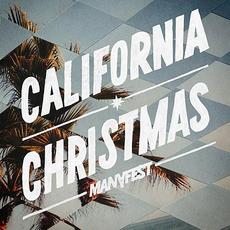 California Christmas mp3 Single by Manafest