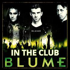 In The Club mp3 Album by Blume