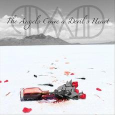The Angels Crave A Devil's Heart mp3 Album by The Whiskey Dilemma