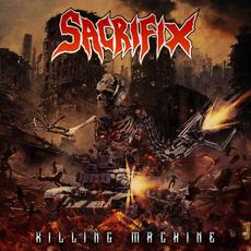 Killing Machine mp3 Album by Sacrifix