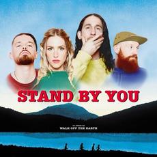 Stand By You mp3 Album by Walk Off The Earth