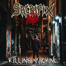 Killing Machine mp3 Single by Sacrifix