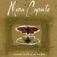 As Much Truth as One Can Bear mp3 Album by Mina Caputo (Keith Caputo)