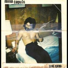 Love Hard mp3 Album by Mina Caputo (Keith Caputo)