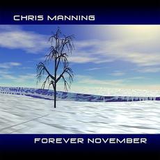Forever November mp3 Album by Chris Manning