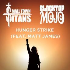 Hunger Strike mp3 Single by Small Town Titans