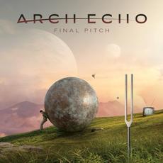 Final Pitch mp3 Album by Arch Echo