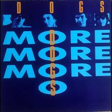 More More More mp3 Album by Dogs